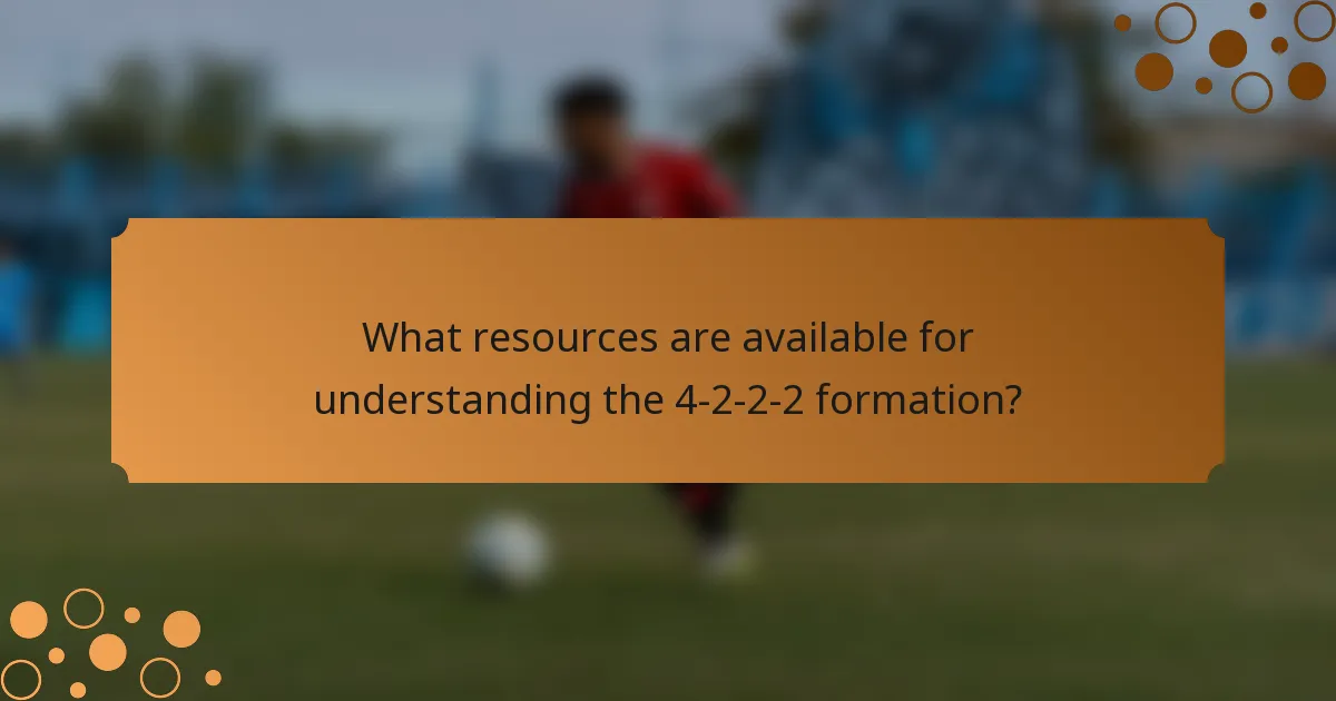 What resources are available for understanding the 4-2-2-2 formation?
